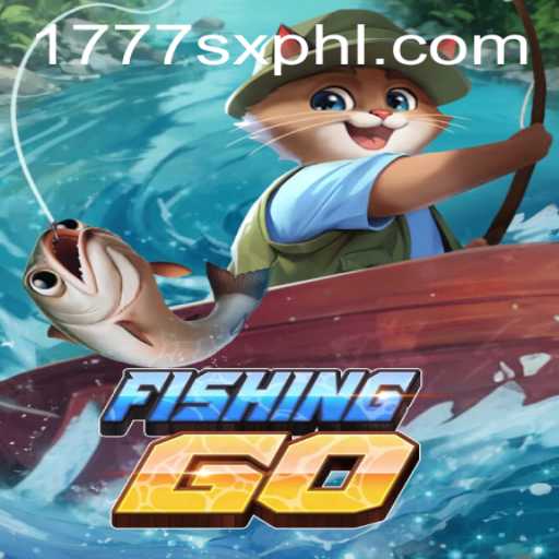 FishingGO: Revolutionizing Mobile Gaming with '1777sx' Feature