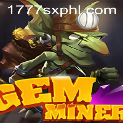 Discover the Thrills of GemMiner: Unveiling Secrets with the 1777sx Code